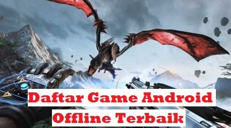 Daftar Game-Game Android Offline