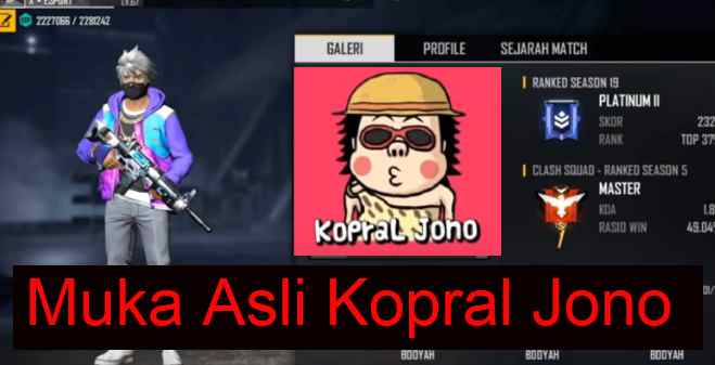 Muka Asli Kopral Jono