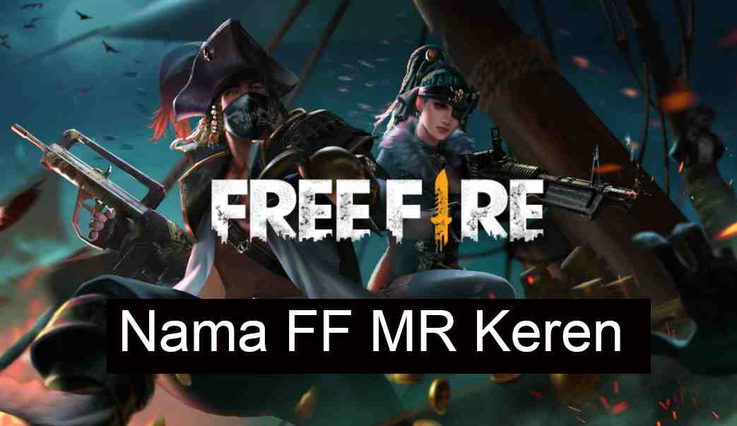 Nama FF MR