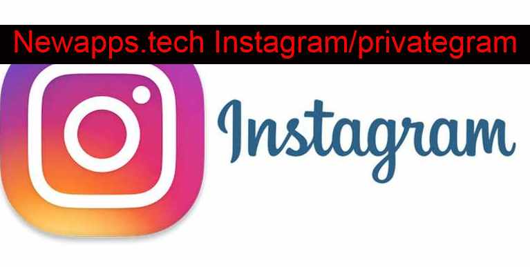 Newapps.tech Instagramprivategram