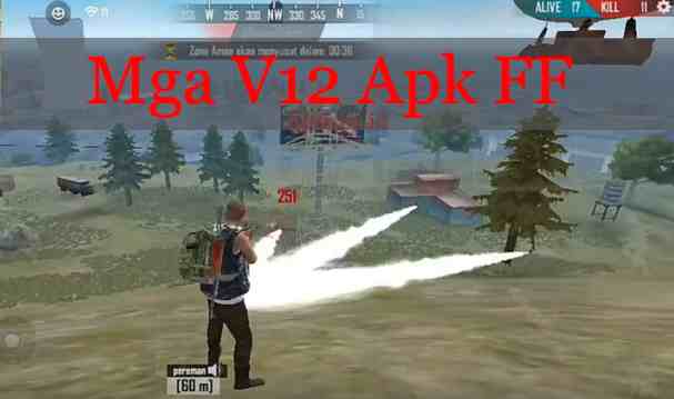 Download Mga V12 Apk FF