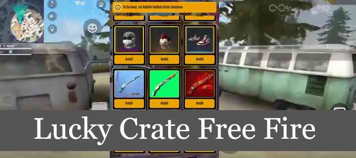 Lucky Crate Free Fire